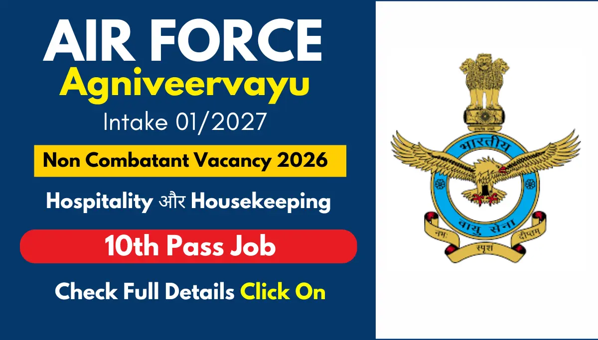 IAF Agniveervayu Non-Combatant Bharti 2026